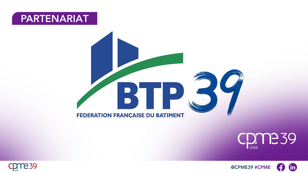 ️ CPME39 et FFB39 confirment leur partenariat pour renforcer le soutien aux professionnels du bâtiment