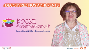 La CPME du Jura est ravie de mettre en lumière l’une de ses nouvelles adhérentes : Nathalie FAIVRE, fondatrice de KOCSI-Accompagnement, une structure engagée au service du développement des compétences et du bien-être au travail.