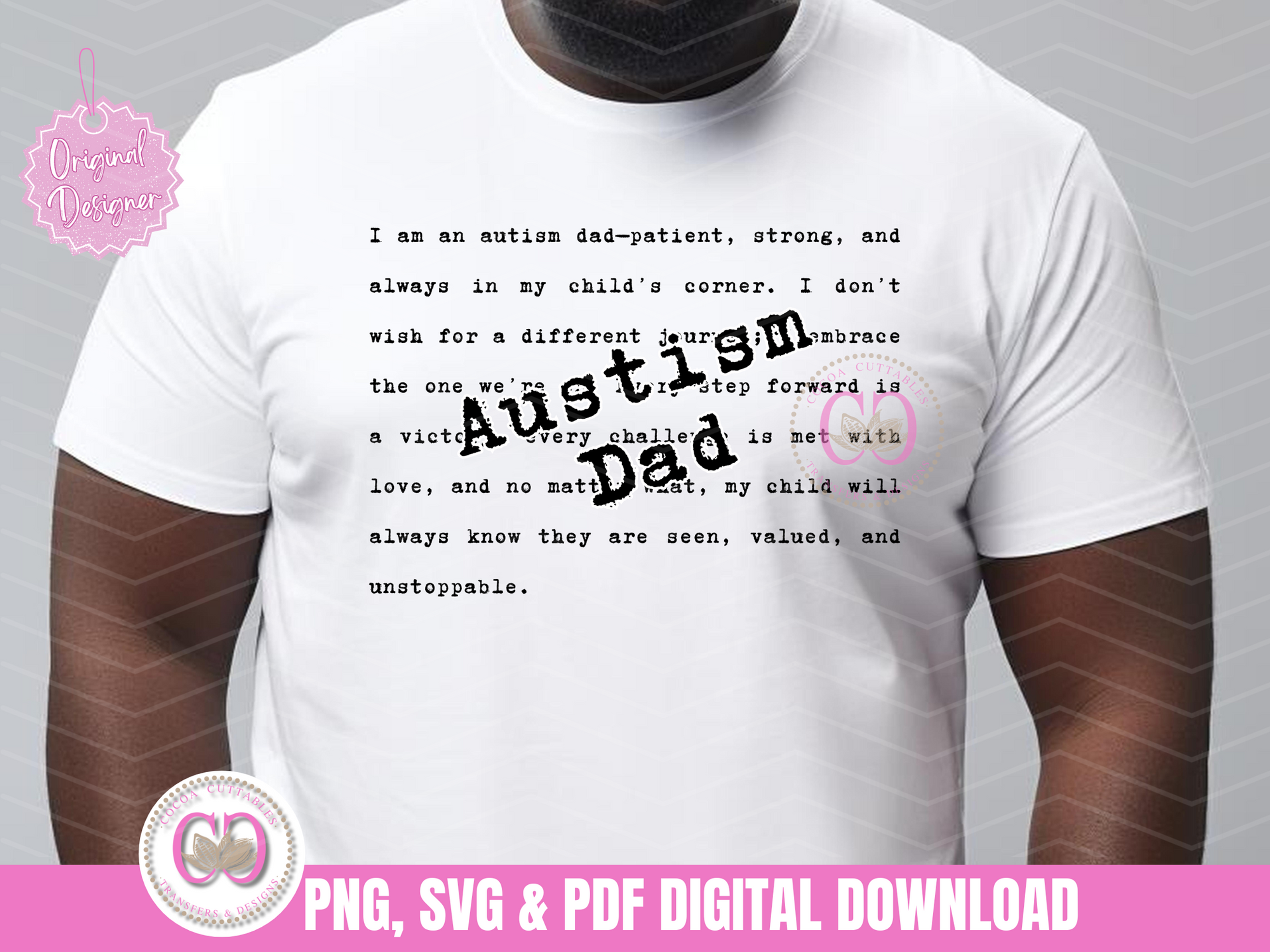 Autism Dad Autism Awareness Patient & Strong Dad PNG, SVG & PDF File