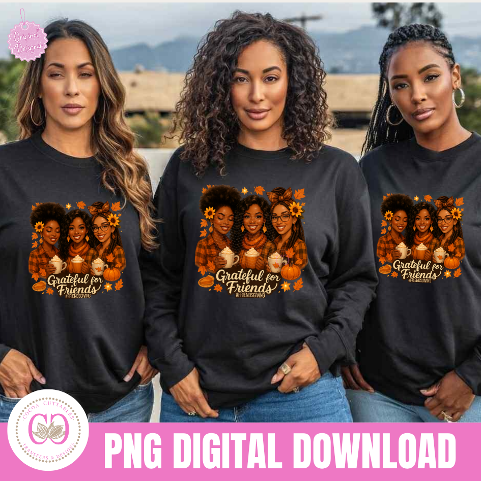 Thumbnail: Grateful For Friends, Happy Friendsgiving Afro Black Besties Png, Fall Png