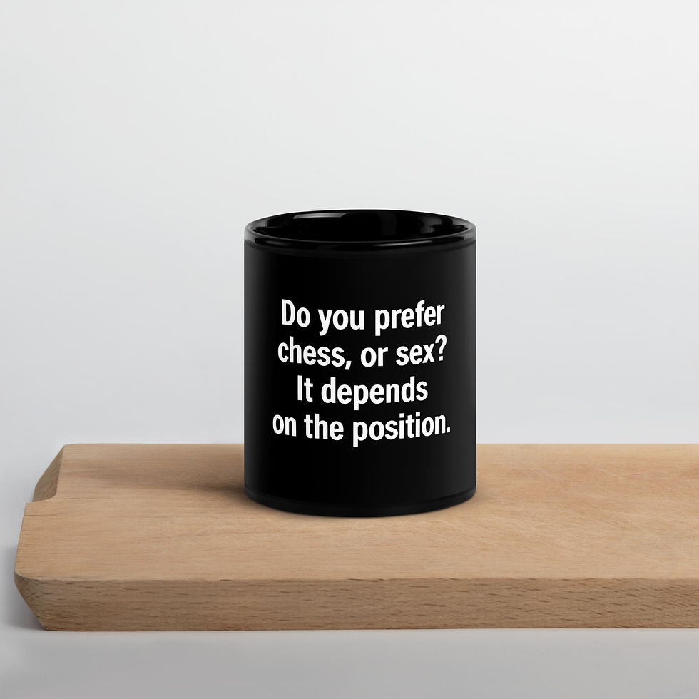 A cup with a chess quote on it.