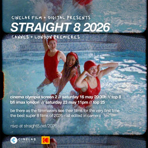 Cinelab Film & Digital Presents: straight 8 2026