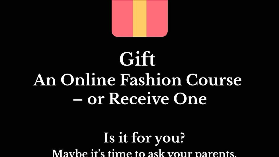 Online Fashion Course Gift