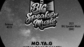 REVIEW: Mo.Ya.G - You Can Dance (Joe Ventura Remix) [BIG Speaker Music]