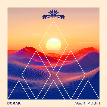 Borak releases Again Again EP alongside Niki Sadeki who steps up on remix duty