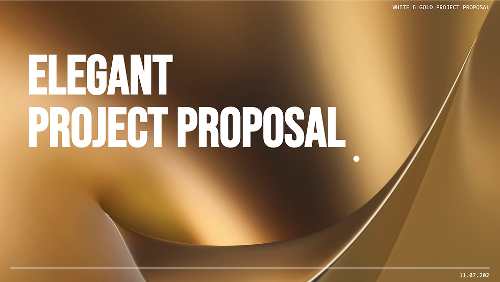 Elegant Minimal White and Gold Project Proposal