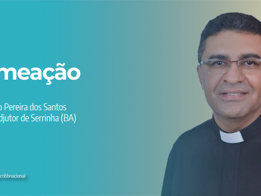 PAPA FRANCISCO NOMEIA BISPO COADJUTOR PARA A DIOCESE DE SERRINHA, NA BAHIA
