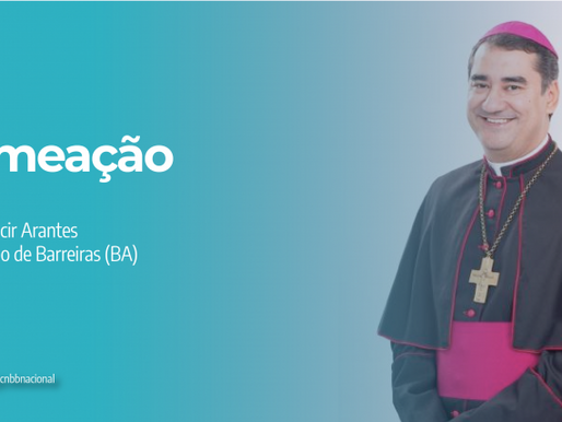 PAPA NOMEIA DOM MOACIR ARANTES COMO BISPO PARA A VACANTE DIOCESE DE BARREIRAS (BA)