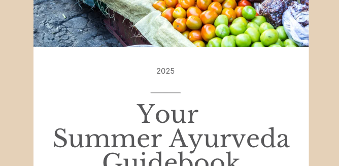 Ayurveda Summer Guidebook+ Recipebook