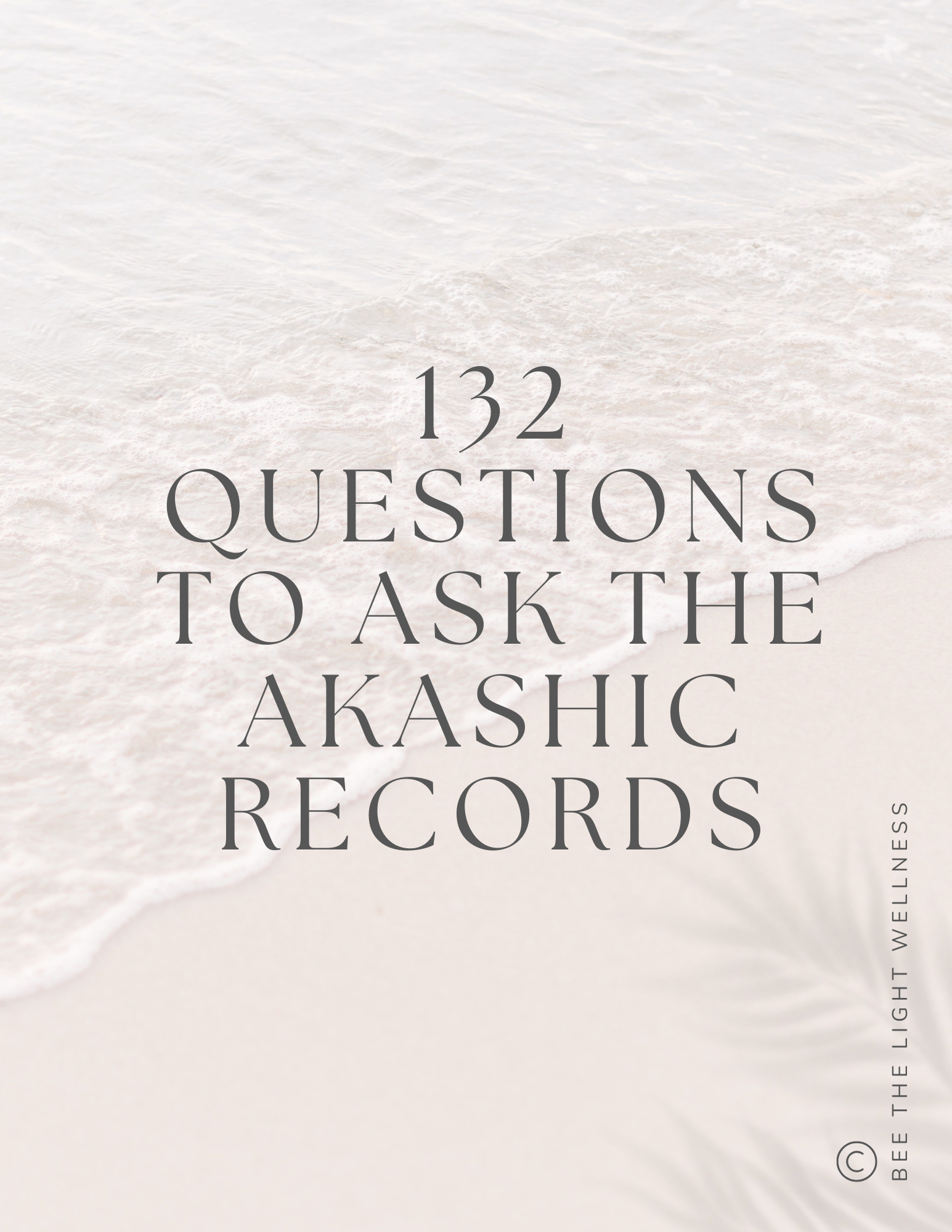 132 Questions to Ask your Akashic Records