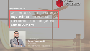 Os impactos das mudanças regulatórias promovidas no aeroporto do Rio de Janeiro –Santos Dumont.