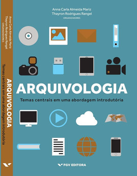 Arquivologia_ temas centrais em uma abor