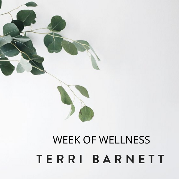 Terri Barnett: Week of Wellness