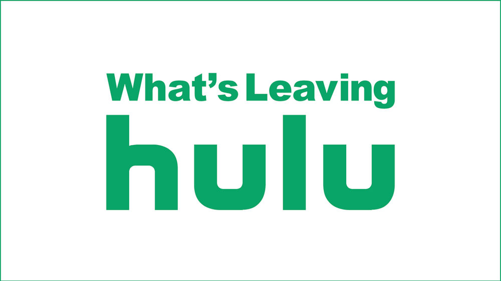 What S Leaving Hulu March 21