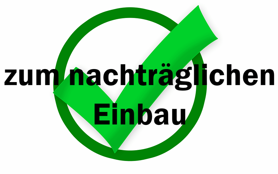 nachtäglicher_Einbau.gif
