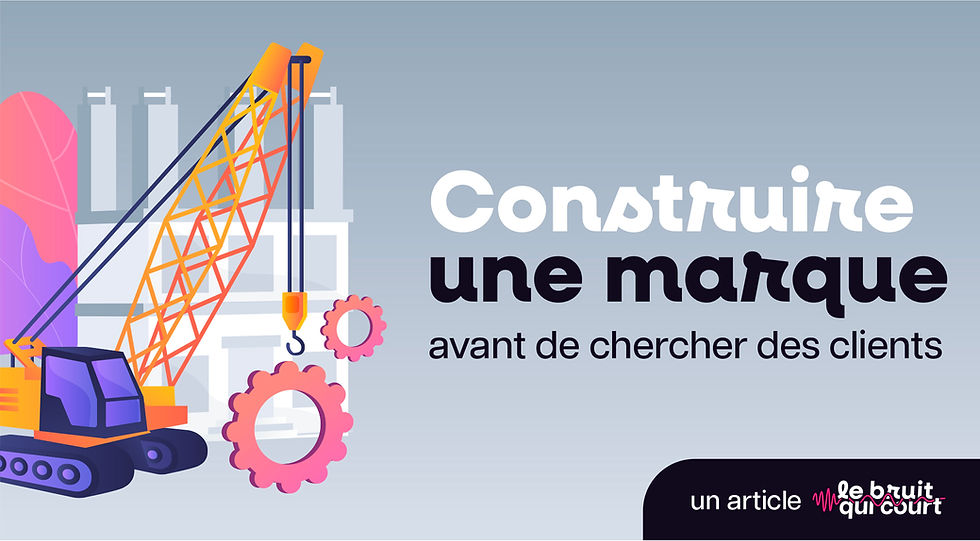 Construire une marque