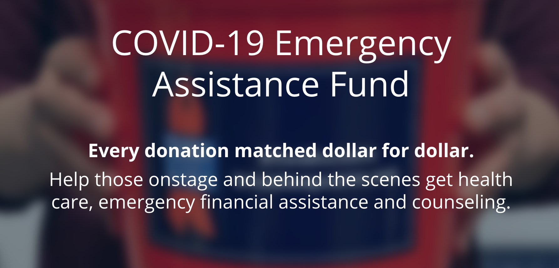Broadway Cares/Equity Fights AIDS' COVID-19 Emergency Assistance Fund