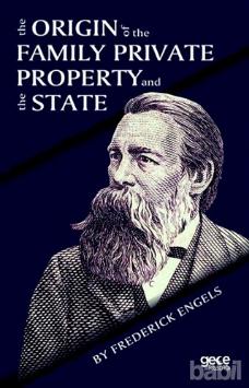 Book cover of "The Origin of the Family, Private Property and the State" by Frederick Engels