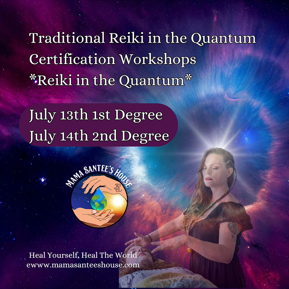 Day 2 Traditional Reiki 1 & 2 in the Quantum Certification