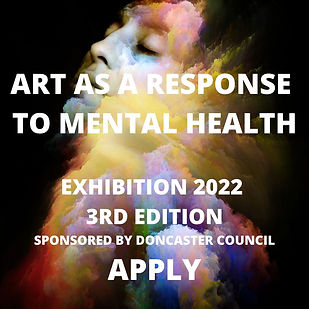 ART AS A RESPONSE TO MENTAL HEALTH ONLINE EXHIBITION 2021 (1).jpg