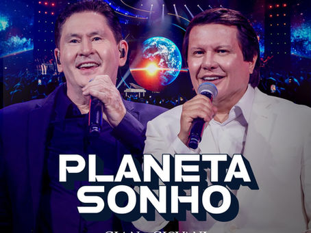 Gian & Giovani lançam feats com Bruno & Marrone na primeira parte do DVD “Planeta Sonho”