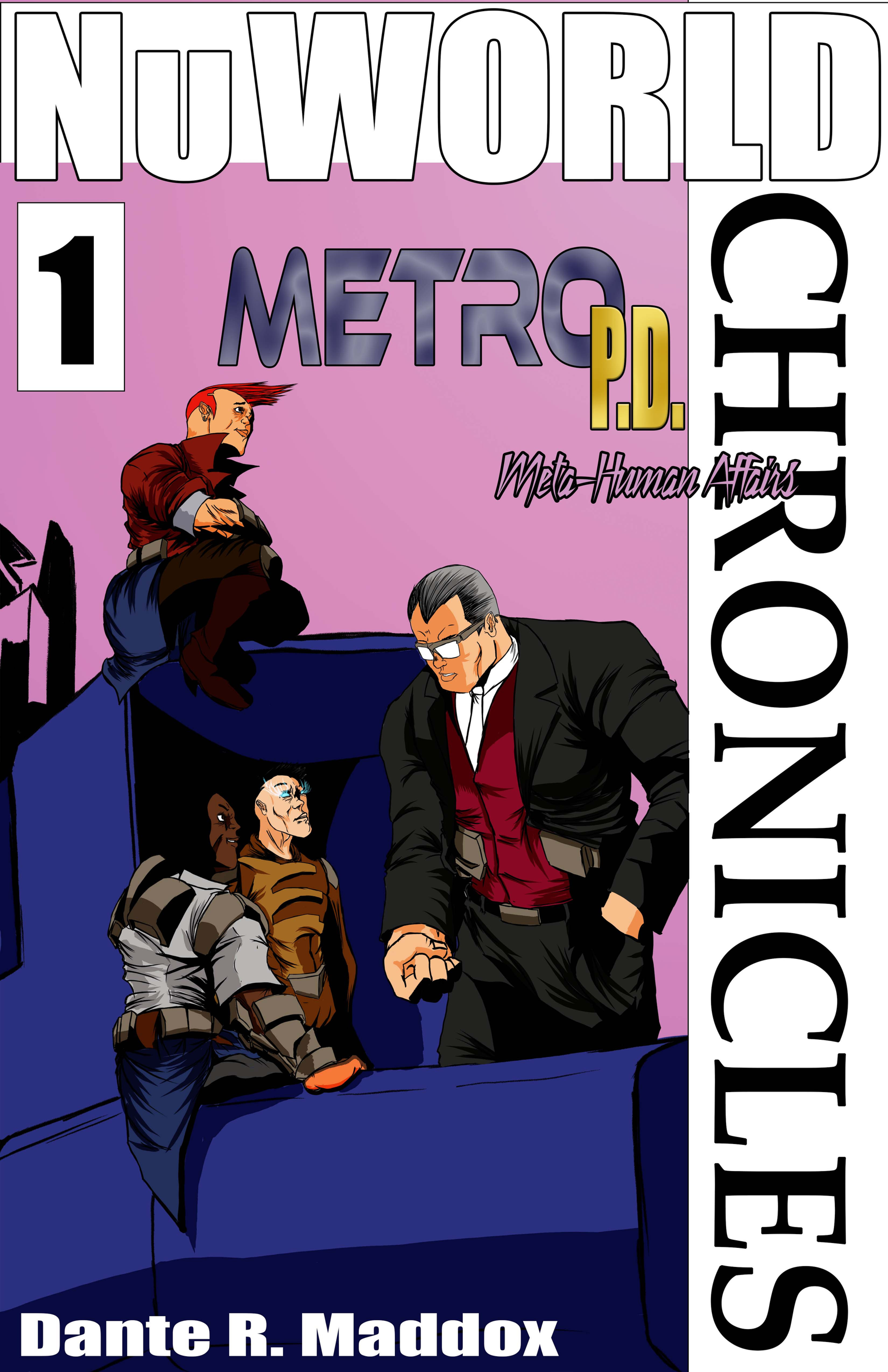 The NuWorld Chronicles #1