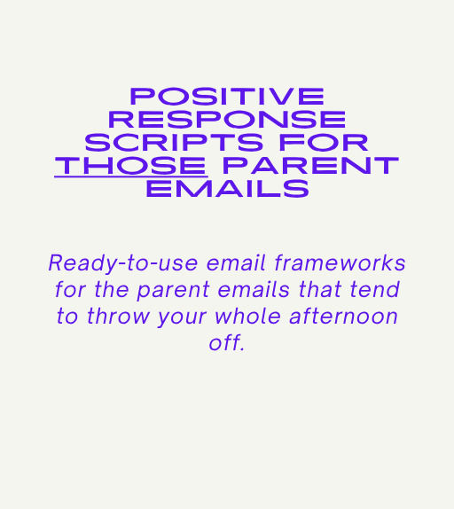 Positive Response Scripts for Those Parent Emails | Teacher Strategy Vault