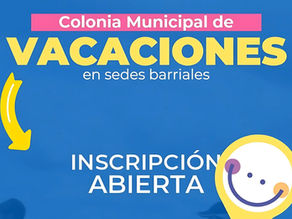 Comienza la inscripción para la Colonia Municipal de Vacaciones en sedes barriales