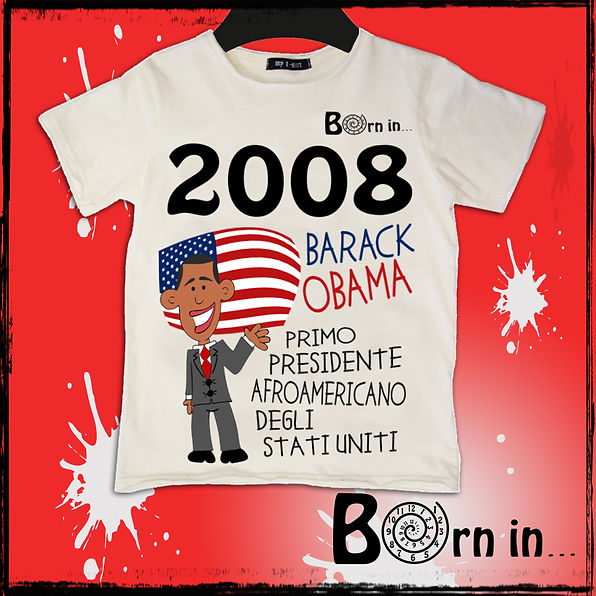 Anno di nascita 2008, la maglia racconta della vittoria di Barack Obama, primo presidente afroamericano della storia degli Stati Uniti di America. Idea regalo Born in t-shirt