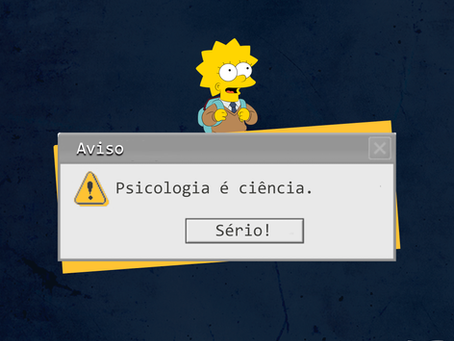 Psicologia é ciência!