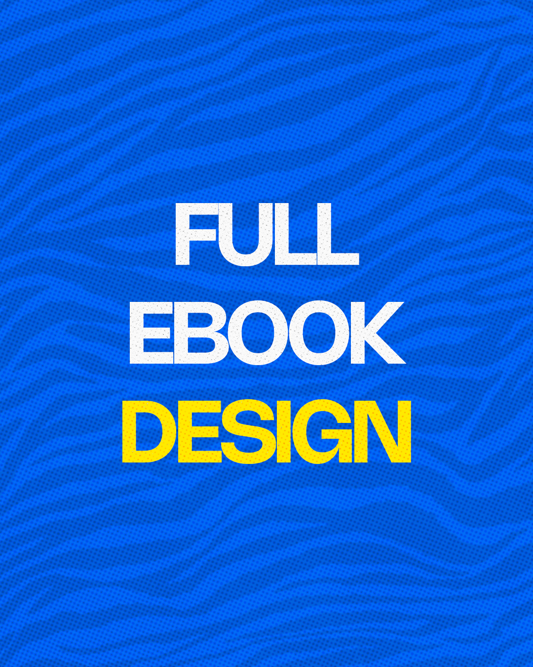 Full E-Book Design
