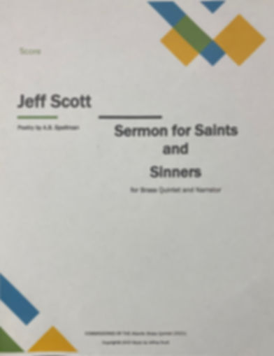 Sermon for Saints and Sinners for Brass 5tet and Narrator
