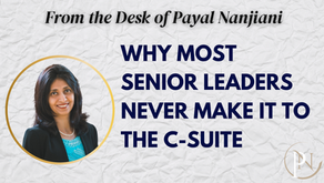 Why Most Senior Leaders Never Make It to the C-Suite