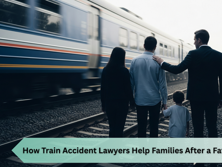 How Train Accident Lawyers Help Families After a Fatal Crash