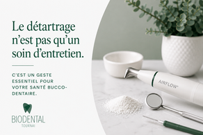Le détartrage : bien plus qu'un soin d'entretien