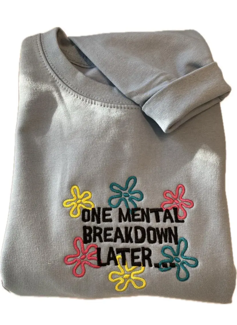 Thumbnail: Mental Breakdown Sweater/Hoodie