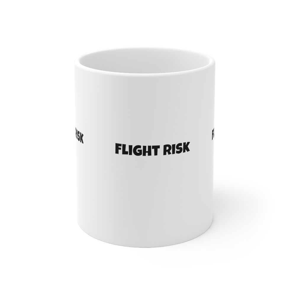 Thumbnail: Flight Risk/ Ceramic Mug 11oz
