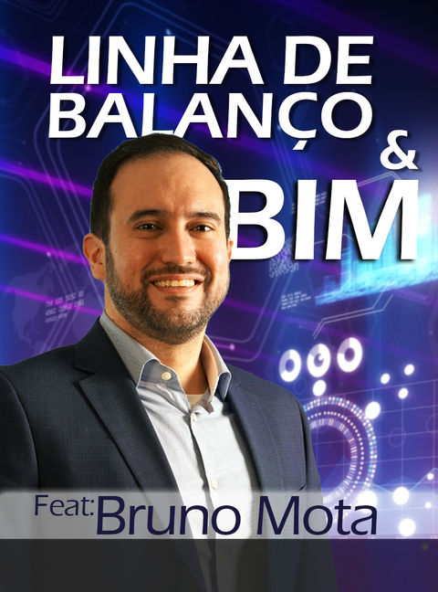 Uso do Lean Construction e da Linha de Balanço aliado a BIM