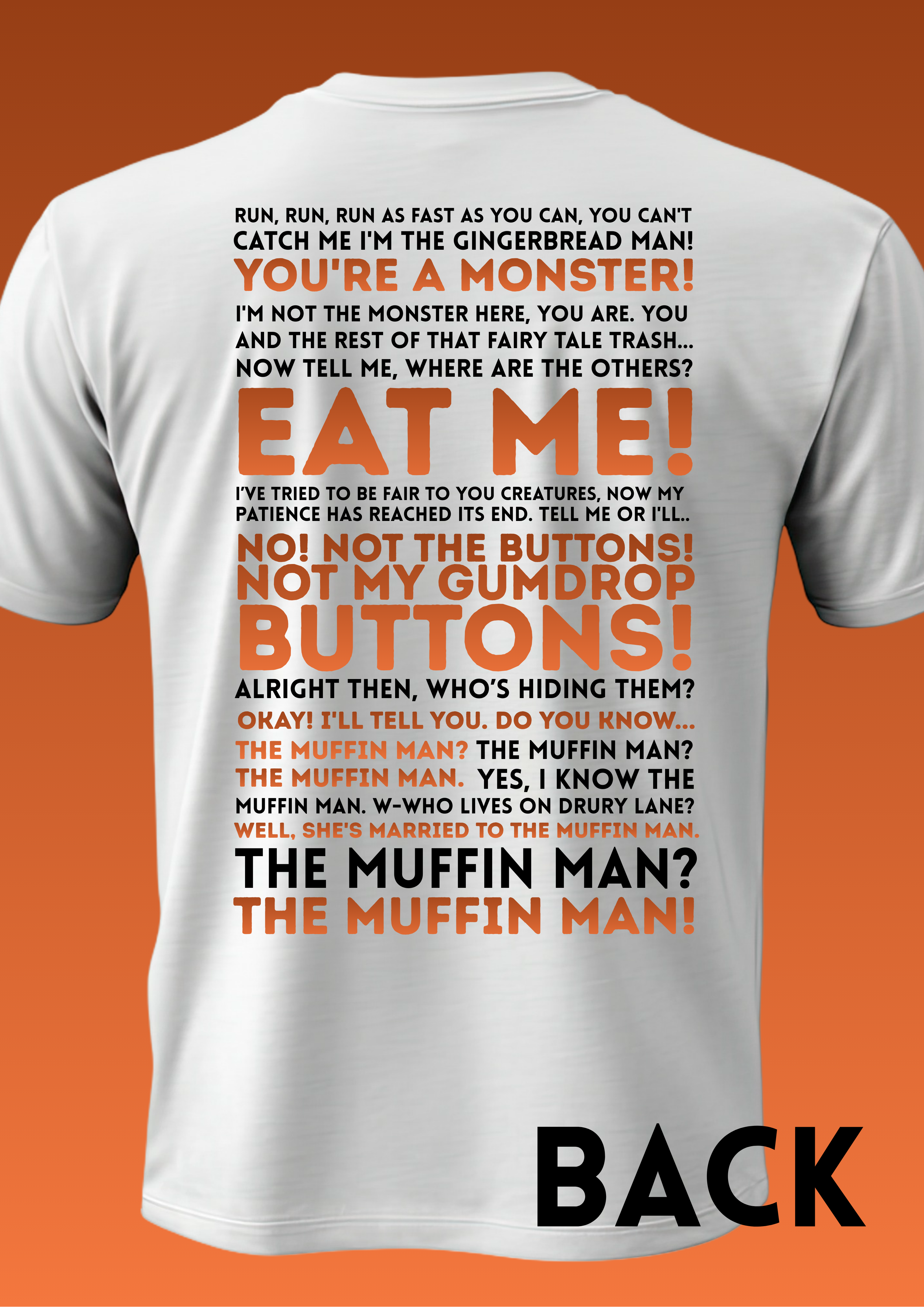 Do You Know the Muffin Man? - Printed Tee / Sweatshirt / Hoodie