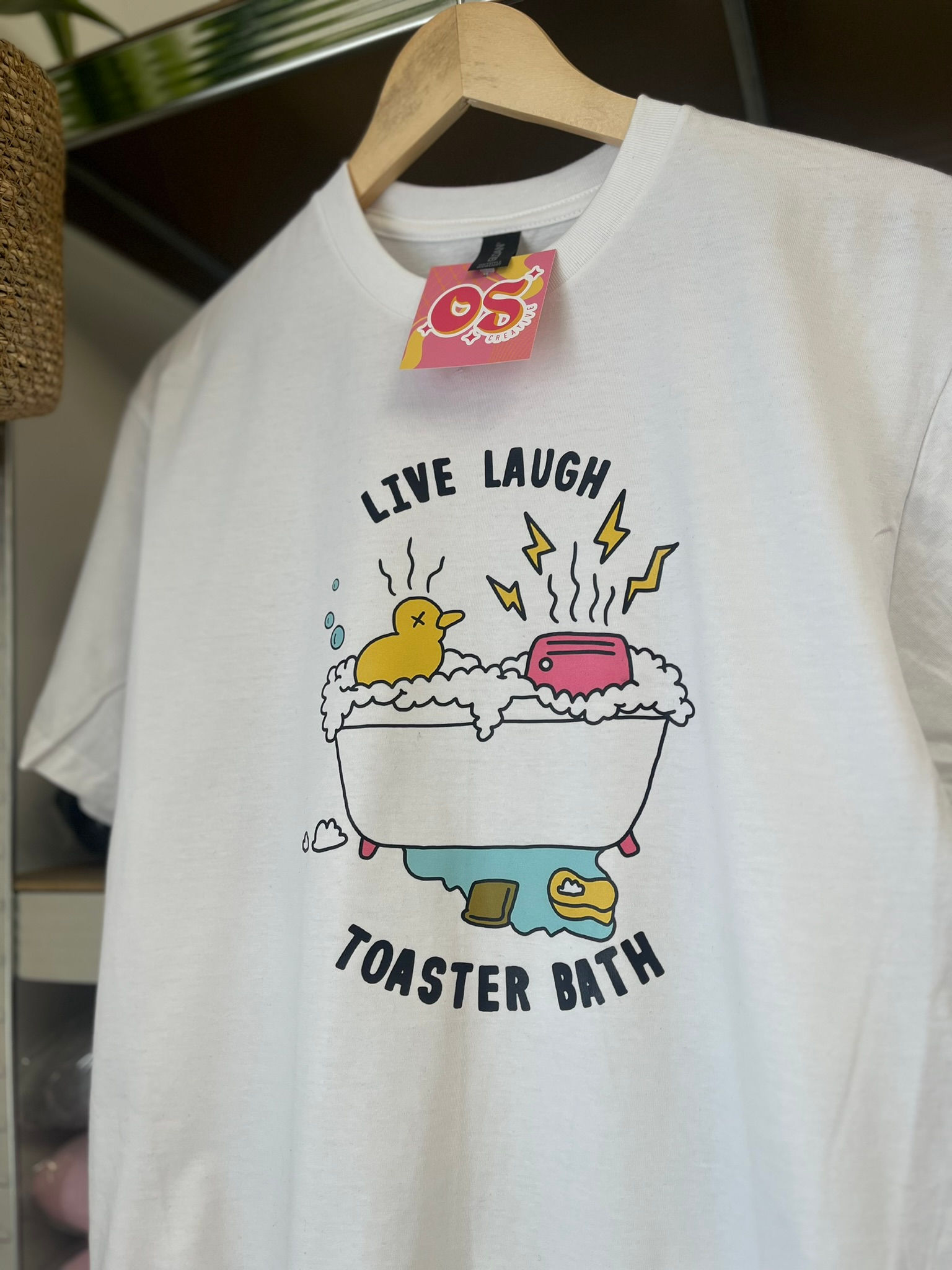Live Laugh Toaster Bath - Printed T-Shirt / Sweatshirt