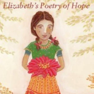 Elizabeth's Poetry of Hope