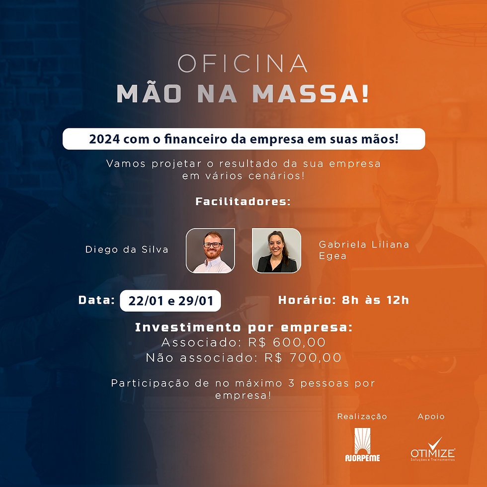 OFICINA MÃO NA MASSA! 2024 com o financeiro da empresa em suas mãos!