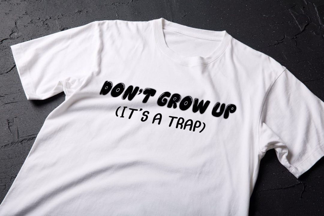 Don't Grow Up (It's a trap)