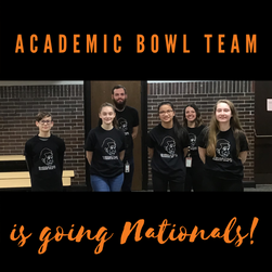 Academic Bowl Team is going Nationals!