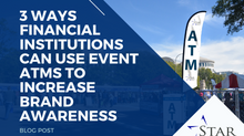 3 Ways Financial Institutions Can Use Event ATMs to Increase Brand Awareness