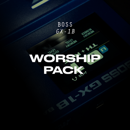 WORSHIP PACK - BOSS GX-1B | Bass Stomp
