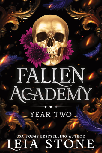 Golden skull with purple flowers on black background. Text: "Fallen Academy, Year Two, Leia Stone." Vibrant feathers and flames.