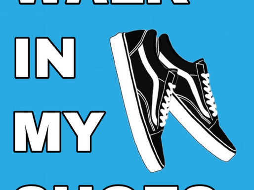 Walk in My Shoes