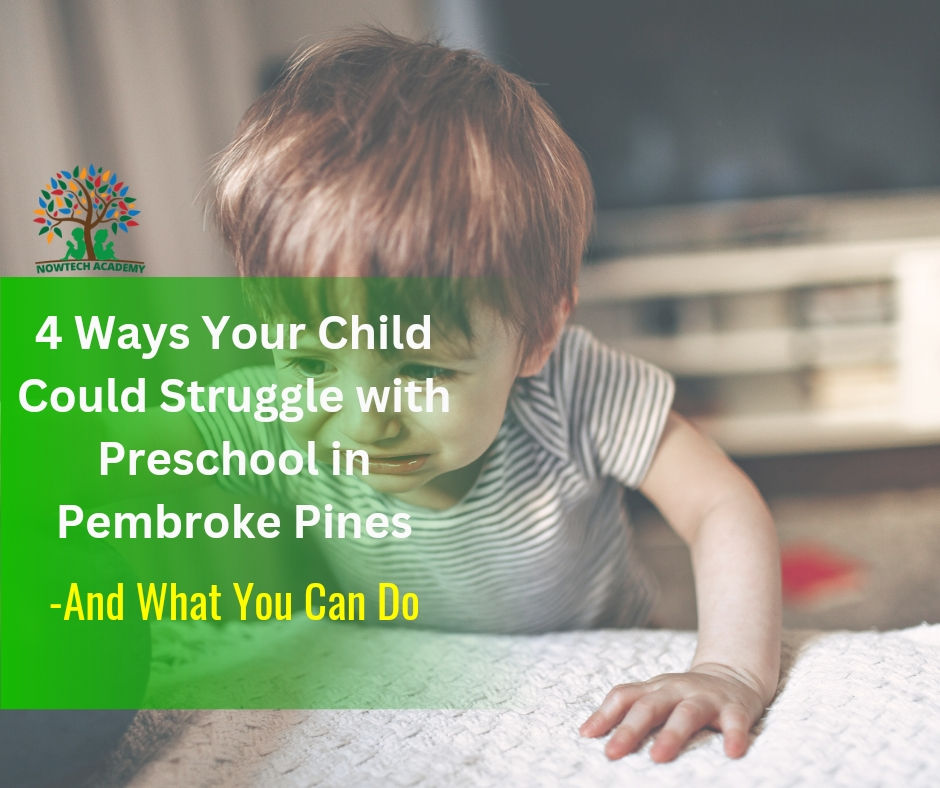 Preschool Pembroke Pines I Nowtech academy