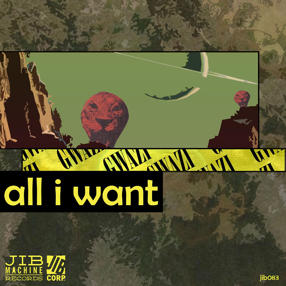 GWAZI - ALL I WANT COVER